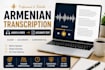 accurately transcribe armenian audio and video