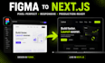 convert figma to next js, figma to react, responsive frontend website