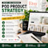 build pod product strategy validate niches optimize etsy listings