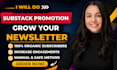 do substack promotion, organic substack subscribers, and substack newsletter