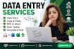 do accurate data entry and copy paste tasks