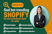 find trending shopify ecommerce product