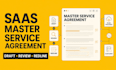 draft and review your saas master service agreement msa