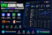 build a secure VPN admin panel with user and server management, vpn dashboard