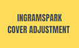 adjust your book cover for ingramspark print specifications