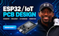design esp32 pcb, schematic, pcb layout, iot hardware and gerber files