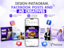 design instagram, facebook posts and ad creatives