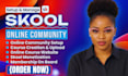 do skool community skool community setup skool community skool community manager
