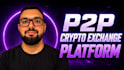 build a p2p crypto exchange platform