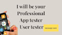 do usability testing and app testing for you