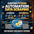write custom python automation scripts and data scrapers