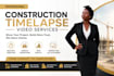 create cinematic construction timelapse videos