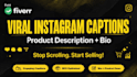 write viral instragram caption,product description and bio