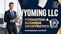 assist with wyoming llc registration and business setup