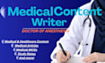 do medical SEO article writing, blog writing or content writing