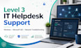 provide level 3 IT helpdesk and windows support