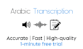 do accurate arabic audio and video transcription