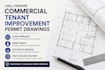 prepare commercial tenant improvement permit drawings