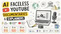 create ai faceless youtube documentaries and explainers