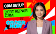 setup debt repair crm shape convoso debtpaypro leadsquared centrex trackdrive