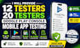 provide 12 testers closed testing 20 testers mobile app testing 12 testers