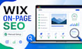 do complete wix website optimization and on page SEO fixes