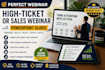 create a perfect webinar, high ticket sales webinar and powerpoint slides