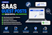 provide saas guest posts and link insertions