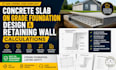 do concrete slab on grade foundation design and retaining wall calculations
