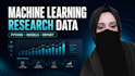 analyze research data and build machine learning models