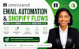 setup omnisend email automation  omnisend audience segmentation shopify flows