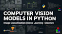 build computer vision models in python