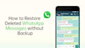 securely retrieve whatsapp deleted messages data recovery image, video, audio