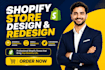 design and redesign shopify store, build shopify website, dropshipping store