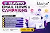 setup klaviyo email flows and campaigns