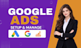 create and manage google ads campaigns