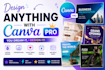 design anything using canva pro
