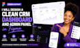 design a clean CRM dashboard and admin panel in figma