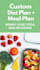 create a personalized diet and meal plan