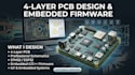 design 4 layer pcb, schematic and embedded firmware