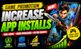 do game promotion increase mobile app installs, USA mobile app promotion
