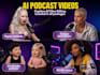 create viral ai podcast videos