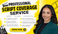 provide script coverage, feedback, notes analysis for screenplay TV pilot script