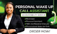 be your personal wake up call assistant, alarm and reminder