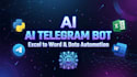 build an ai telegram bot for excel analysis and reports