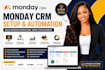 set up monday CRM, workflows and automation