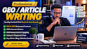 write SEO and GEO optimized website content, blogs and articles