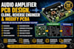 design audio amplifier pcb, clone, reverse engineer and modify pcba