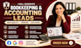 generate qualified bookkeeping and accounting leads via facebook and google ads