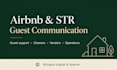 be your airbnb co host and manage your str guest communication